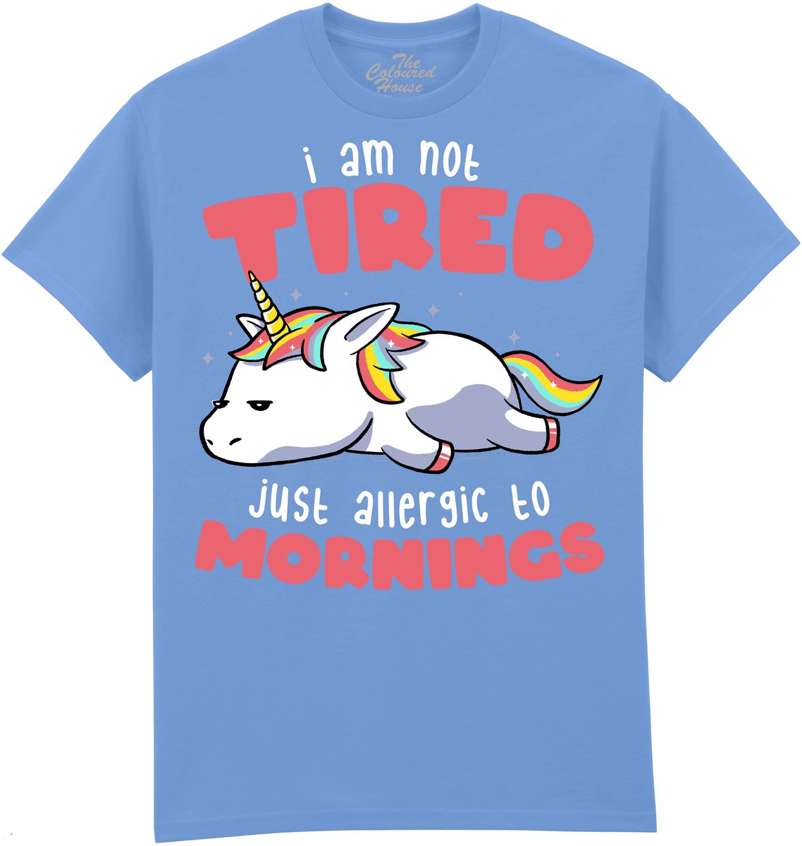 Eenhoorn Not Tired Just Allergic To Mornings The Coloured House T-shirt XXL