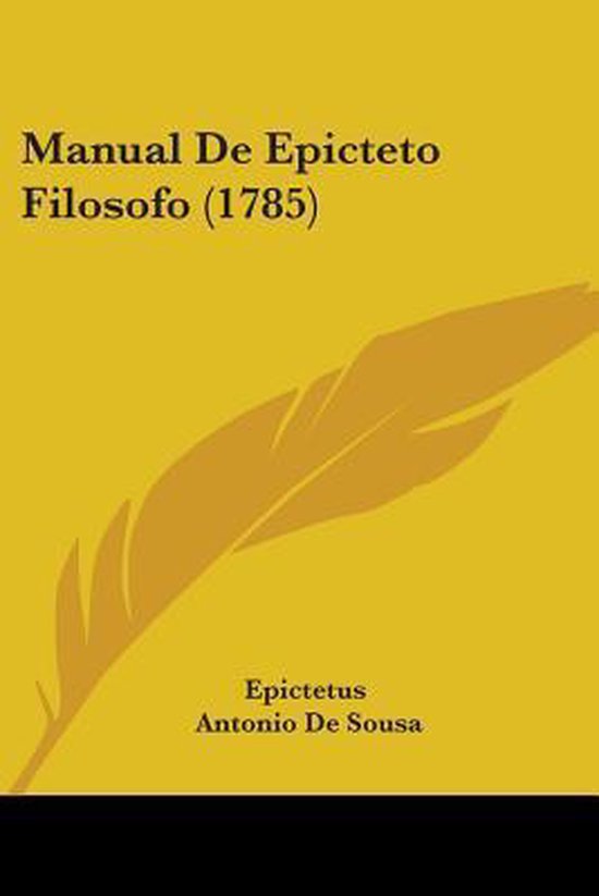 Manual De Epicteto Filosofo (1785)