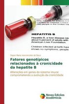 Fatores genotípicos relacionados à cronicidade da hepatite B