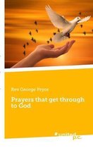 Prayers that get through to God
