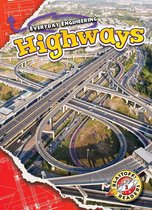 Everyday Engineering - Highways