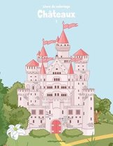 Livre de coloriage Chateaux 1