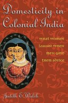 Domesticity in Colonial India