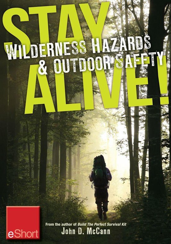 Stay Alive - Wilderness Hazards & Outdoor Safety eShort - cover
