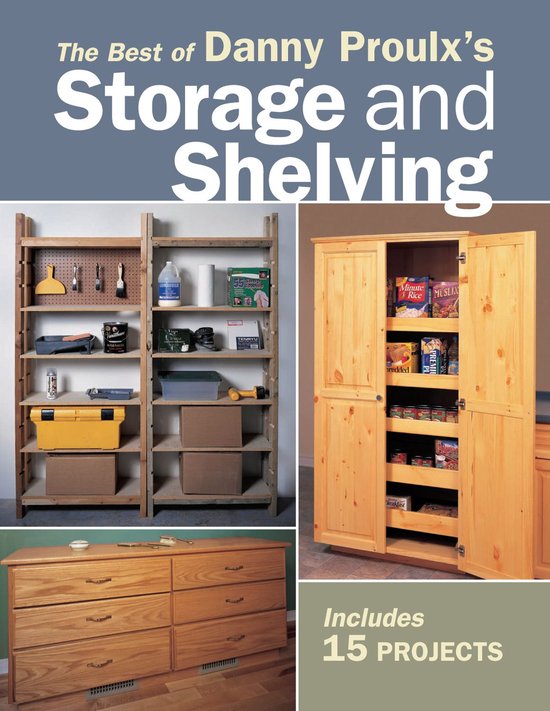 The Best of Danny Proulx's Storage and Shelving - cover