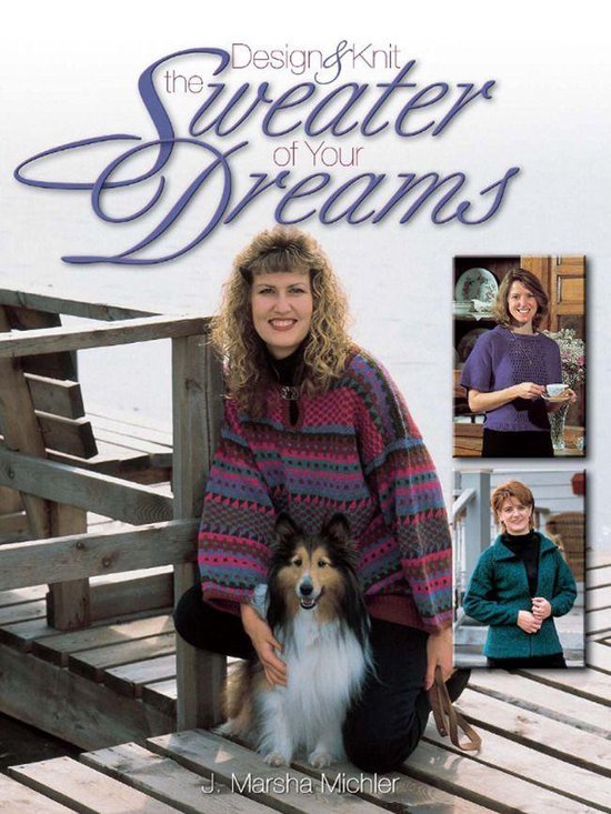Design & Knit the Sweater of Your Dreams - cover