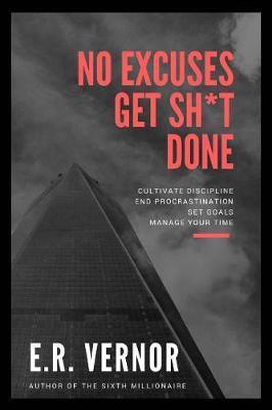 No Excuses Get Sh*t Done - cover