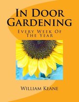 In Door Gardening