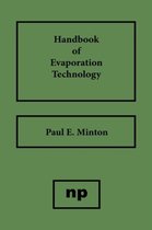 Handbook of Evaporation Technology