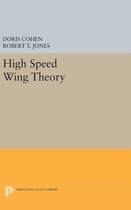 High Speed Wing Theory