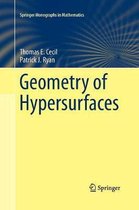 Springer Monographs in Mathematics- Geometry of Hypersurfaces