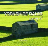 Yorkshire Dales - Loving It!