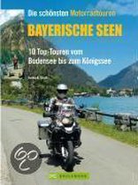 Die schönsten Motorradtouren Bayerische Seen