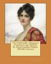 The Fashionable Adventures of Joshua Craig. Novel by