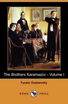 The Brothers Karamazov - Volume I (Dodo Press)