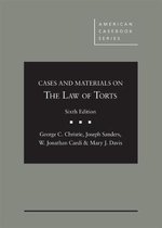 American Casebook Series- Cases and Materials on the Law of Torts