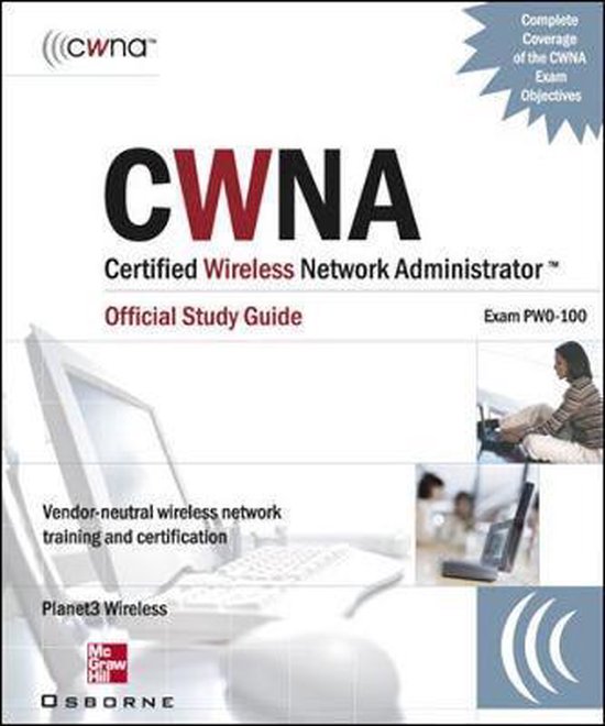 CWNA Certified Wireless Network Administrator Official Study ... - cover
