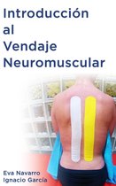 Introducción al Vendaje Neuromuscular