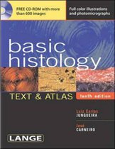 Basic Histology Text and Atlas