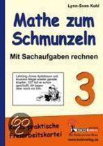 Mathe zum Schmunzeln - Sachaufgaben / 3. Schuljahr