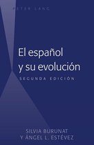 El español y su evolución