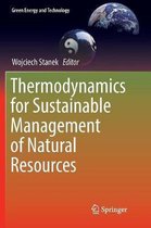 Green Energy and Technology- Thermodynamics for Sustainable Management of Natural Resources