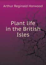Plant life in the British Isles