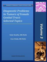 Diagnostic Problems in Tumors of Female Genital Tract
