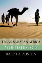 New Oxford World History - Trans-Saharan Africa in World History