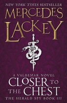 Closer To The Chest Herald Spy Bk 3