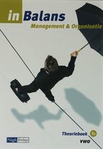 Management & Organisatie in Balans 1B Vwo Theorieboek