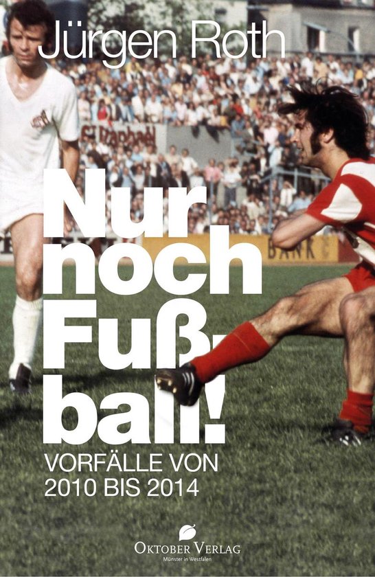 Nur noch Fußball! - cover