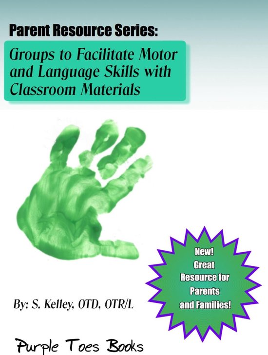 Parent Resource Series 1 - Activities to Facilitate Motor an ... - cover