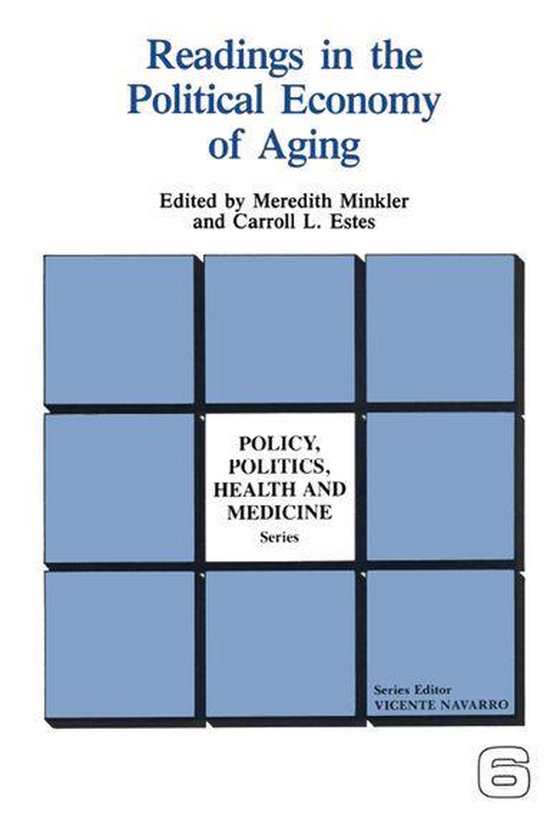 Policy, Politics, Health and Medicine Series - Readings in t ... - cover