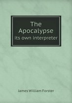 The Apocalypse its own interpreter