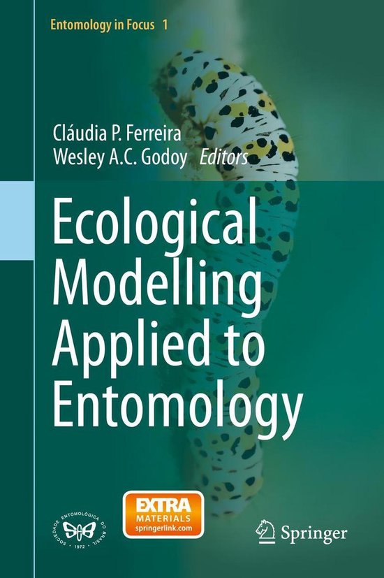 Entomology in Focus 1 - Ecological Modelling Applied to Entomology