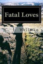 Fatal Loves