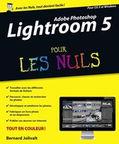 Informatique pour les nuls - Adobe Lightroom 5 pour les nuls