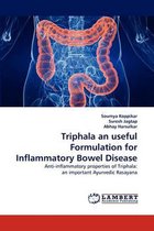 Triphala an Useful Formulation for Inflammatory Bowel Disease