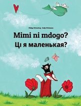 Mimi Ni Mdogo? CI Ja Malienkaja?