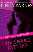 The Carlotta Carlyle Mysteries - The Snake Tattoo