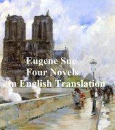 Eugene Sue: 4 novels in English translation