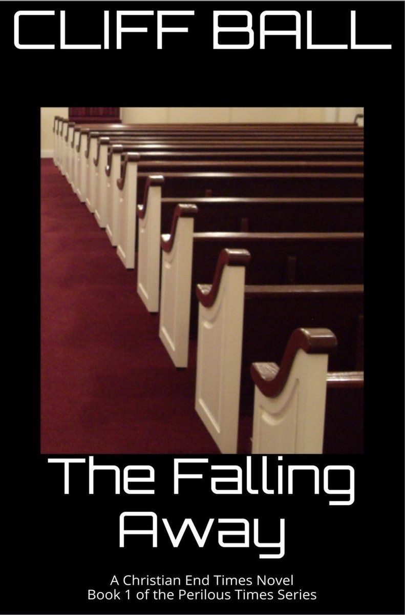 Perilous Times 1 - The Falling Away - Christian End Times Novel op Prijzenvolger.com