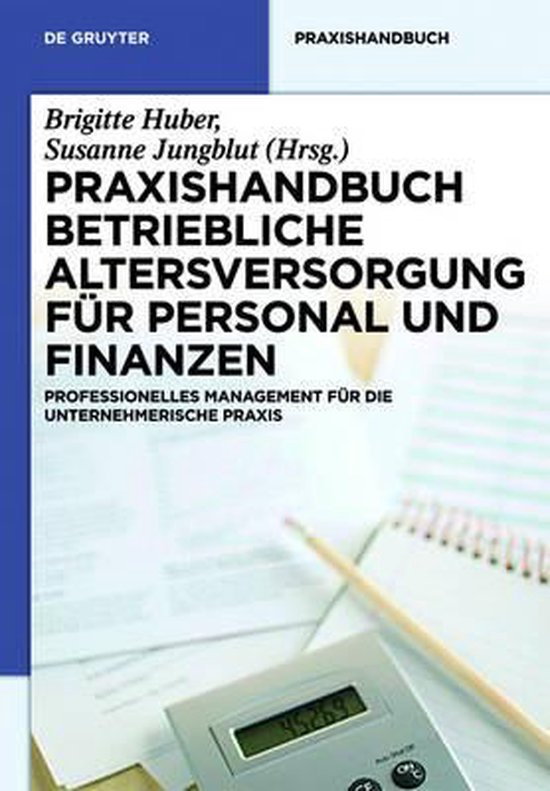 Praxishandbuch Betriebliche Altersversorgung und Zeitwertkon ... - cover
