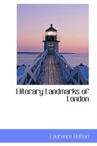 Lliterary Landmarks of London