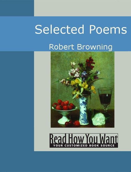 Titelpagina met 'Selected Poems' van Robert Browning. Stilleven met aardbeien, bloemen in een vaas en een glas wijn.