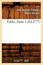 Litterature- Fables. Partie 1 (�d.1777)