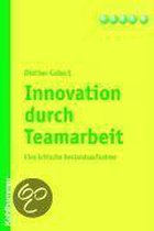 Innovation durch Teamarbeit