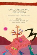 Gender, Development and Social Change - Land, Labour and Livelihoods