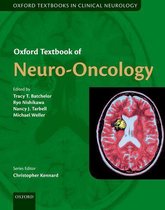 Oxford Textbooks in Clinical Neurology - Oxford Textbook of Neuro-Oncology